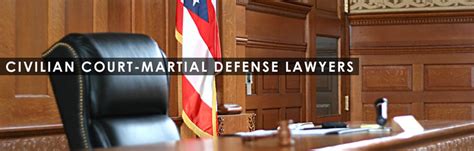 Civilian Court Martial Defense Lawyer Military Defense Law Offices Of