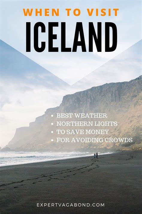 When Is The Best Time To Visit Iceland Seasons And Weather Visit