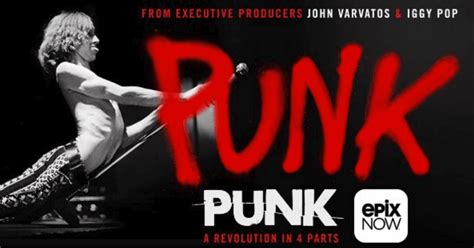 Punk Epixs Docu Series Matches The Energy Of The Music Whose