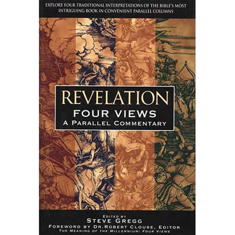 Revelation Four Views A Parallel Commentary Christian Research