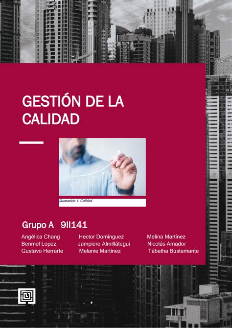 Gestion De Calidad Revista 1 Gesti”n De La Calidad Grupo A 9ii1 41