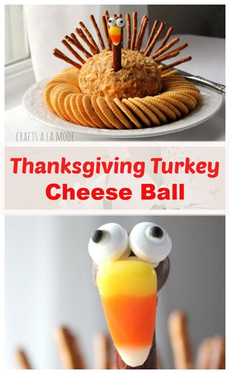 Thanksgiving Turkey Cheese Ball Crafts A La Mode