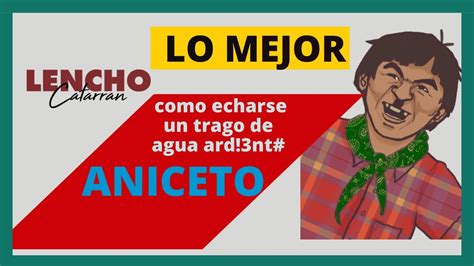 Lencho Catarran Cuentos Completos Aniceto Prieto Radionovela Comedia