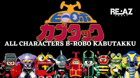 All Characters B Robo Kabutakku Youtube
