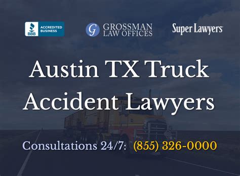 Austin Truck Accident Lawyers ‹ Grossman Law Offices