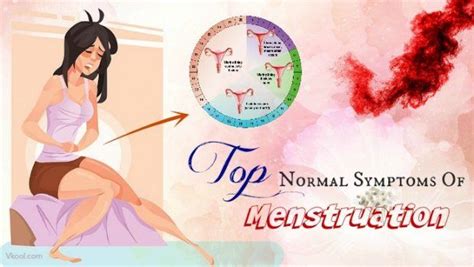 Top 10 Normal Symptoms Of Menstruation