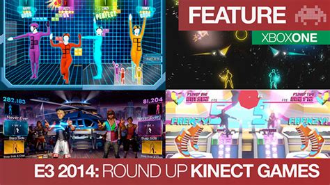 E3 2014 Round Up The Kinect Games Xbox One