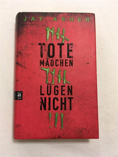 Check spelling or type a new query. Buch: Jay Asher - Tote Mädchen lügen nicht :: Kleiderkorb.de