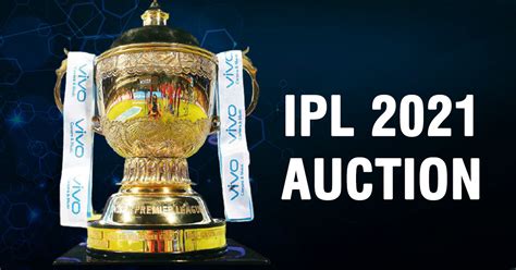 Ipl 2021 Records Smashed During Player Auction In Chennai Sportsmint