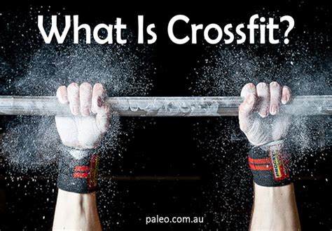 What Is Crossfit The Paleo Network