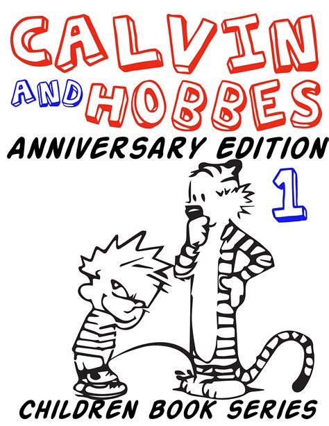 Children Book Series Calvin And Hobbes Anniversary Edition 1 Calvin