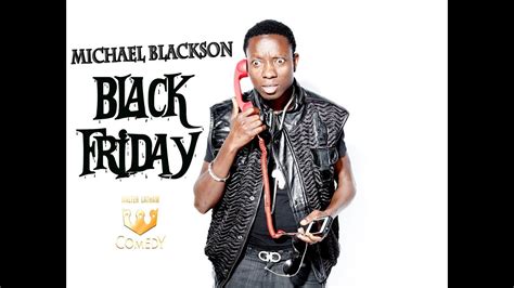 michael blackson illuminati pt2 black friday ep 18 youtube