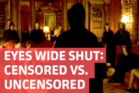 Eyes Wide Shut Censored Vs Uncensored Gallery Decider