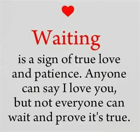 Waiting indicates that we are engaged in, and have expectations from, life; Waiting (With images) | Waiting for you quotes, Be yourself quotes, Love quotes