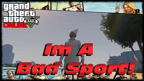 I will be giving you a step by step tutorial on how to get out of bad sport this is the way i do it and it always works enjoy. GTA 5 Online Rockstar's Bad Sport Dunce Hat Label! What ...