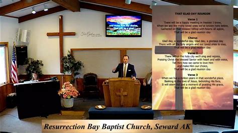 Resurrection Bay Baptist Church On May 20 2020 Youtube