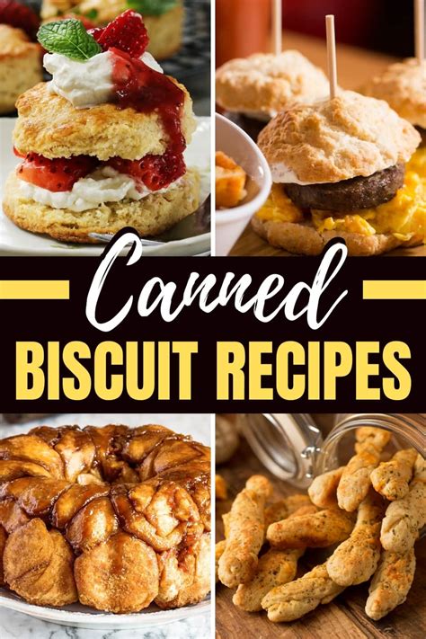 30 Canned Biscuit Recipes Youll Love Insanely Good