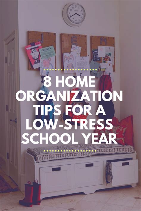 Get Organized For The School Year Getting Organized Home