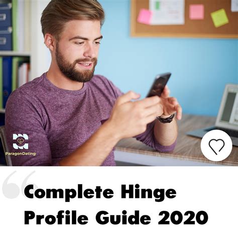 Complete Hinge Profile Guide 2020