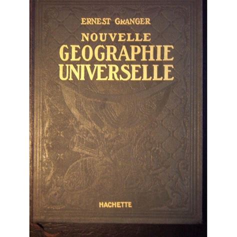 Archives Des Géographie Universelle Image Arts Et Voyages