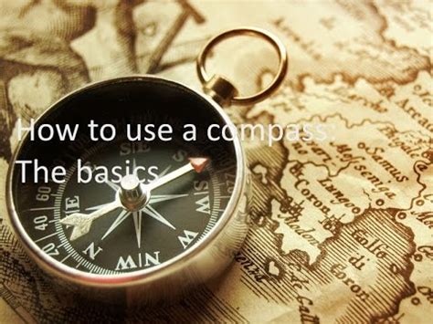 In this video we'll walk through how to use a compass without a map. How to use a compass:For beginners - YouTube