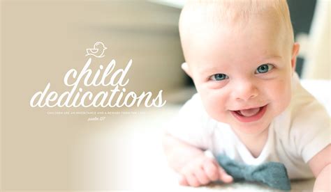 Child Dedications - N E W L I F E
