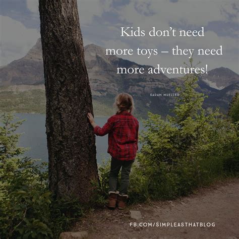 30 Simple Ways To Immerse Your Kids In Nature Nature Quotes Quotes