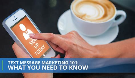 Text Message Marketing What You Need To Know