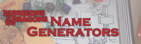 Dungeons And Dragons Name Generators Roll4 Network Millions Of Names
