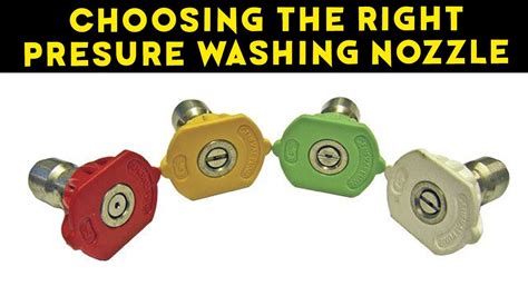 Pressure Washer Nozzles How To Choose The Right Pressure Washer Nozzle