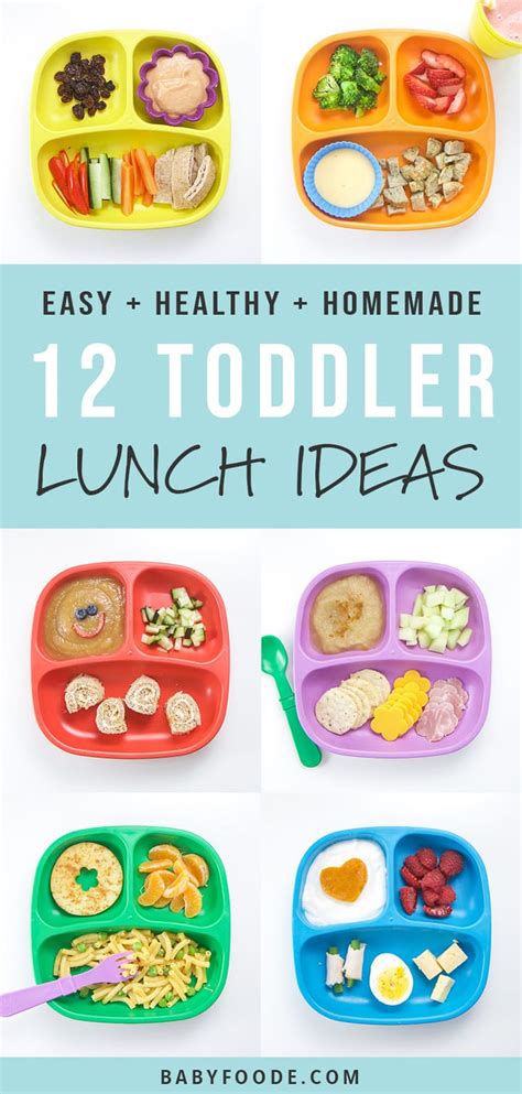 12 Healthy Toddler Lunch Ideas Quick And Easy Baby Foode