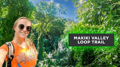 Makiki Valley Loop Trail Hiking Hawaii Youtube