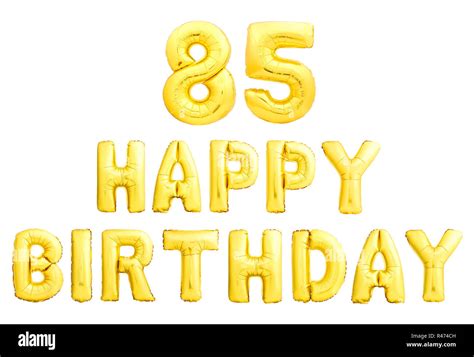 Happy Birthday 85 Years Golden Inflatable Balloons Isolated On White