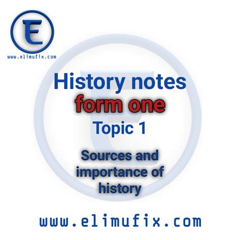 Pdf Sources And Importance Of History History Notes Form One Elimufix