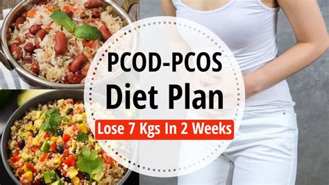 Pcospcod Diet Plan Lose Weight Fast 7 Kgs In 2 Weeks Full Day