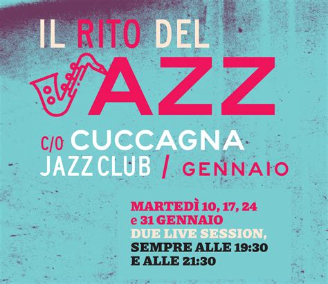 Il Rito Del Jazz Cuccagna Jazz Club Cascina Cuccagna