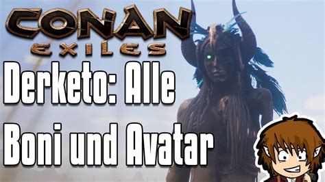 Conan Exiles Guide Derketo Religion Boni Rüstung And Avatar Conan