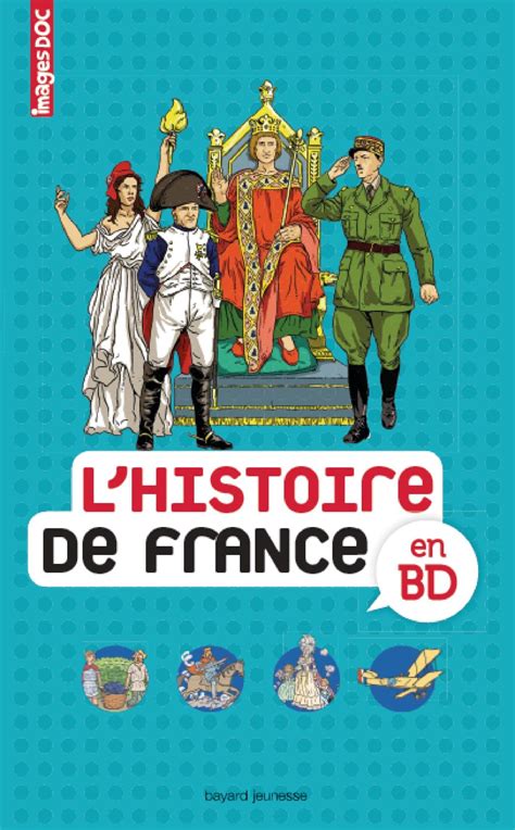 Lhistoire De France En Bd Bayard Editions