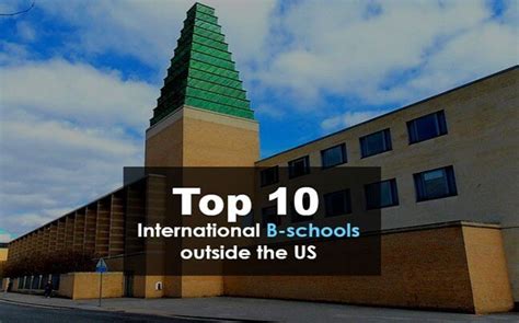 Bloomberg Ranks Top 10 International Business Schools Outside Us Check