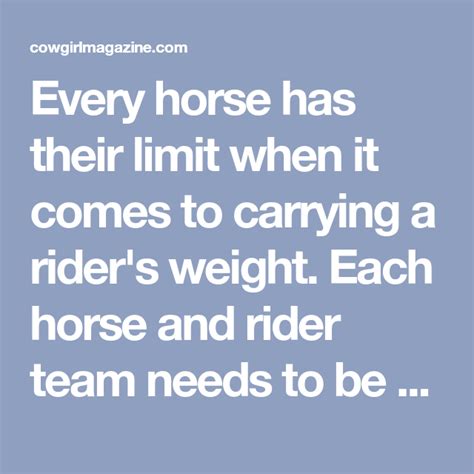 Countless tears sometimes comb their tangled manes. How Much Weight Can A Horse Comfortably Carry - COWGIRL ...