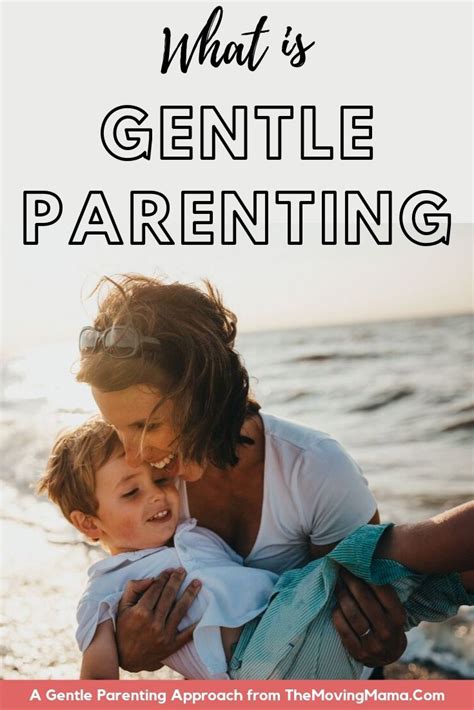 Gentle Parenting Methode Once We Dilute The Gentle Parenting Term So