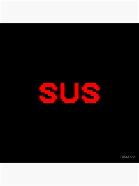 Sus Among Us Sticker Poster By Raosnop Redbubble