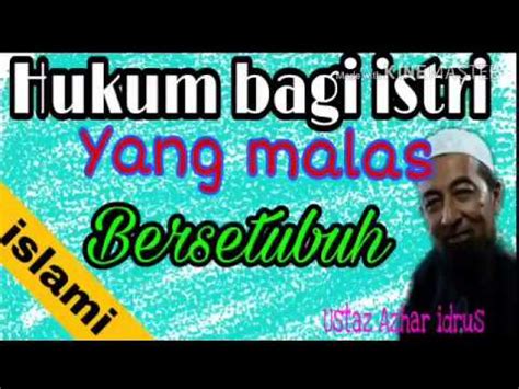 Mp3 duration 49:39 size menolak ajakan suami karena capek mp3 duration 4:45 size 10.87 mb / nasihat muslim 18. Hukum bagi istri yang menolak ajakan suami untuk ...