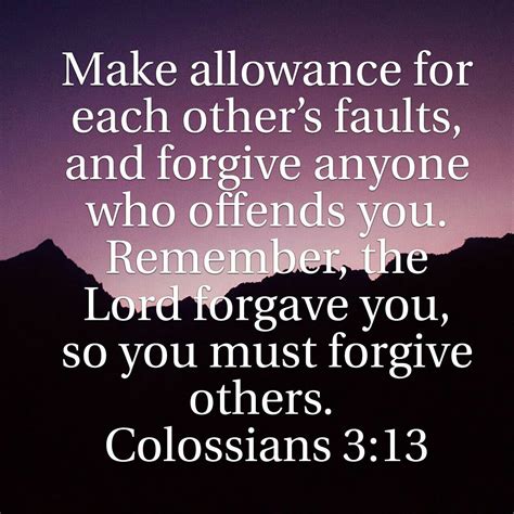 Forgive Others As The Lord Has Forgiven You Colossians 313 Wise