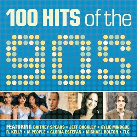 Various Artists 100 Hits Of The 90s Music Streaming Listen On Deezer