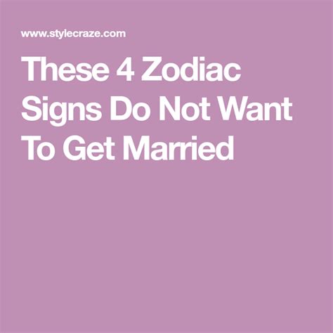 These 4 Zodiac Signs Do Not Want To Get Married Got Married Getting