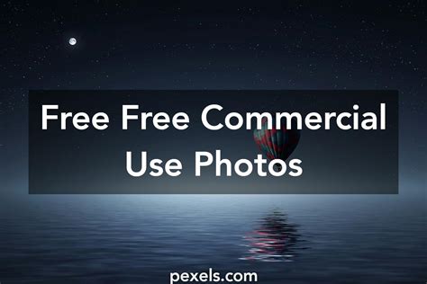 Free Stock Photos Of Free Commercial Use · Pexels