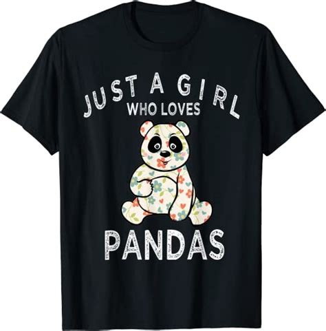 Just A Girl Who Loves Pandas Cute Bear Panda T T Shirt