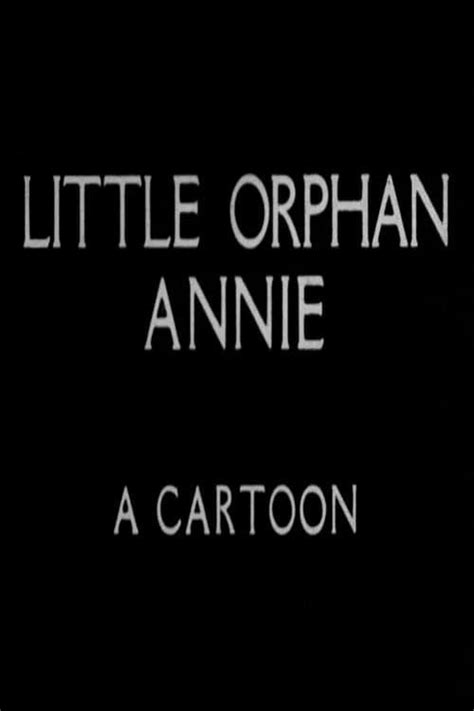 Little Orphan Annie A Cartoon 1934 Filmfed