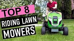 BEST 8: Riding Lawn Mowers